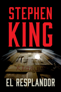 El Resplandor / The Shining