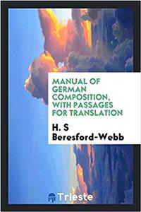 Manual of German composition, with passages for translation