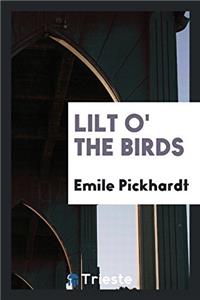 Lilt O' the Birds