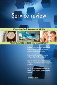 Service review Complete Self-Assessment Guide