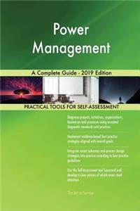 Power Management A Complete Guide - 2019 Edition