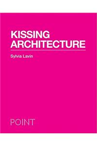 Kissing Architecture