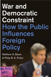 War and Democratic Constraint