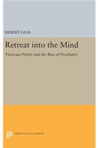 Retreat into the Mind