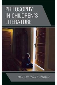 Philosophy in Children's Literature