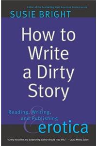 How to Write a Dirty Story