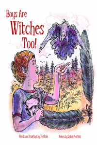 Boys Are Witches Too!