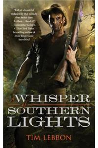 A Whisper of Southern Lights