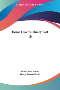 Home Lover's Library Part 10