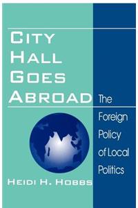 City Hall Goes Abroad