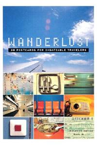 Wanderlust 30 Postcards for Insatiable Travellers