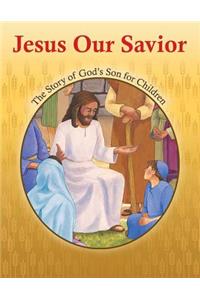 Jesus Our Savior
