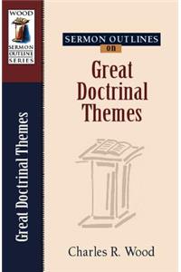 Sermon Outlines on Great Doctrinal Themes