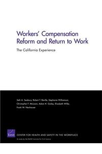 Workers Compensation Reform & Return to