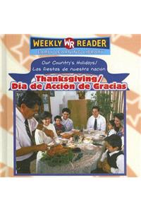 Thanksgiving / Día de Acción de Gracias