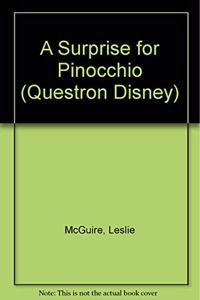 A Surprise for Pinocchio (Questron Disney S.)