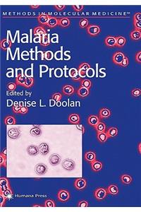 Malaria Methods and Protocols