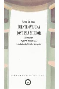 Fuente Ovejuna/Lost in a Mirror
