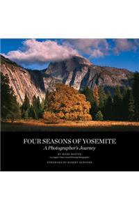 Four Seasons of Yosemite: A Photographer's Journey