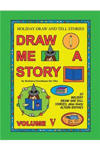 Holiday Draw and Tell Stories