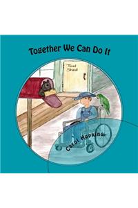 Together We Can Do It