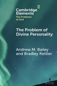 The Problem of Divine Personality