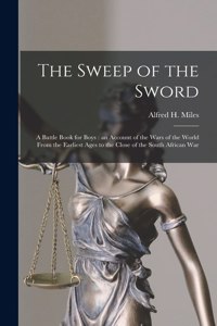 Sweep of the Sword [microform]