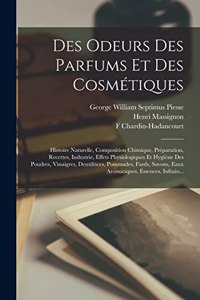 Des Odeurs Des Parfums Et Des Cosmétiques
