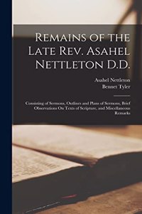 Remains of the Late Rev. Asahel Nettleton D.D.