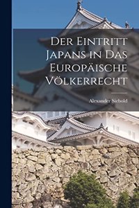 Eintritt Japans in das europäische Völkerrecht