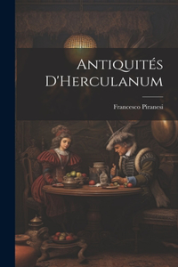 Antiquités D'Herculanum