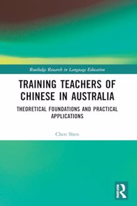 Training Teachers of Chinese in Australia