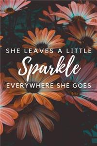 She Leaves a Little Sparkle Everywhere She Goes