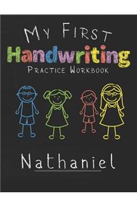 My first Handwriting Practice Workbook Nathaniel