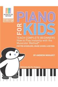 Piano For Kids Volume 4