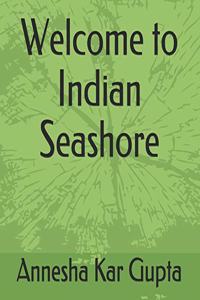 Welcome to Indian Seashore