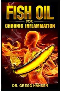 Fish Oil for Chronic Inflammation