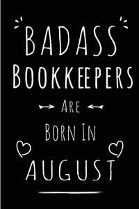 Badass Bookkeepers Are Born In August