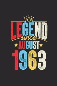 Legend Since August 1963