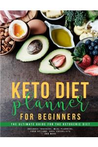 Keto Diet Planner for Beginners The Ultimate Guide for The Ketogenic Diet