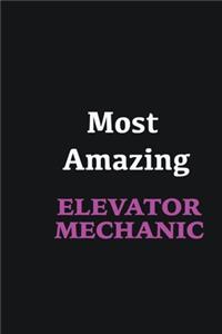 Most Amazing Elevator Mechanic