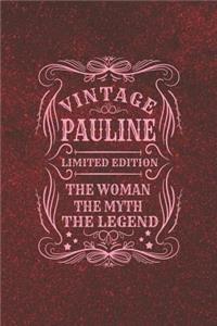 Vintage Pauline Limited Edition the Woman the Myth the Legend