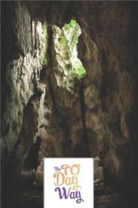 The 90 Day Way - Food Mood Exercise Journal