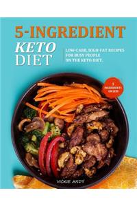 5-Ingredient Keto Diet