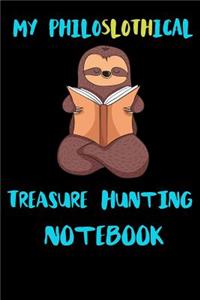 My Philoslothical Treasure Hunting Notebook