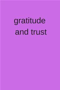 Gratitude and Trust