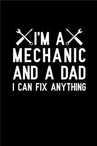 I'm A Mechanic And A Dad I Can Fix Anything