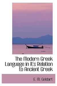 Modern Greek Language in Its Relation to Ancient Greek