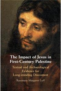 Impact of Jesus in First-Century Palestine