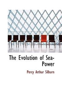 The Evolution of Sea-Power